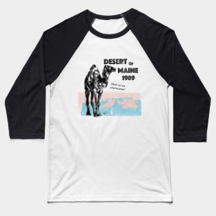 VINTAGE DESERT OF MAINE Baseball T-Shirt